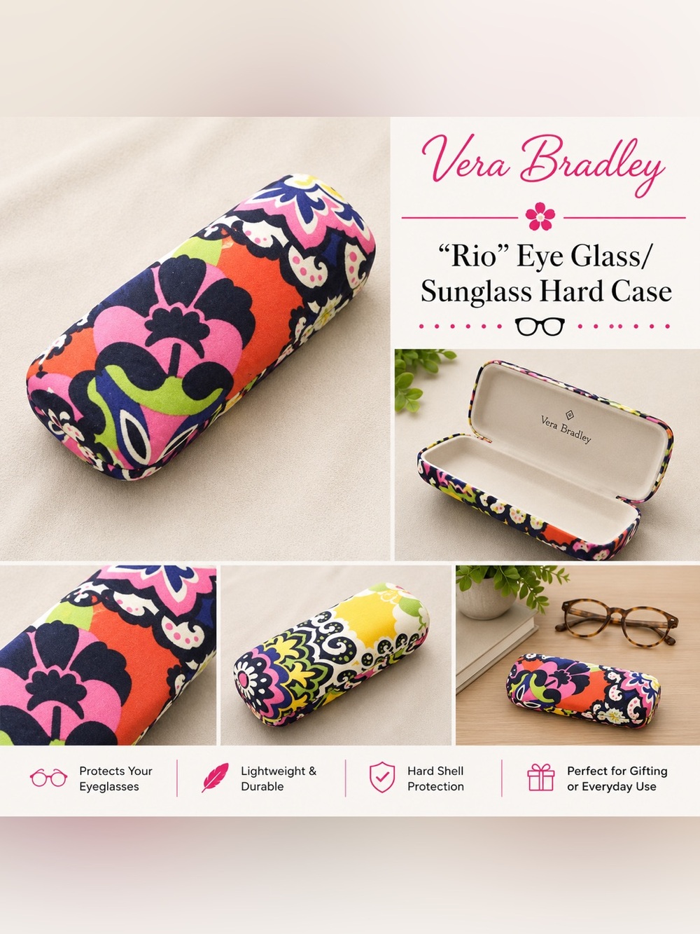 Vera Bradley “Rio” Eye Glass/Sunglass Hard Case